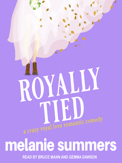 Title details for Royally Tied by Melanie Summers - Available